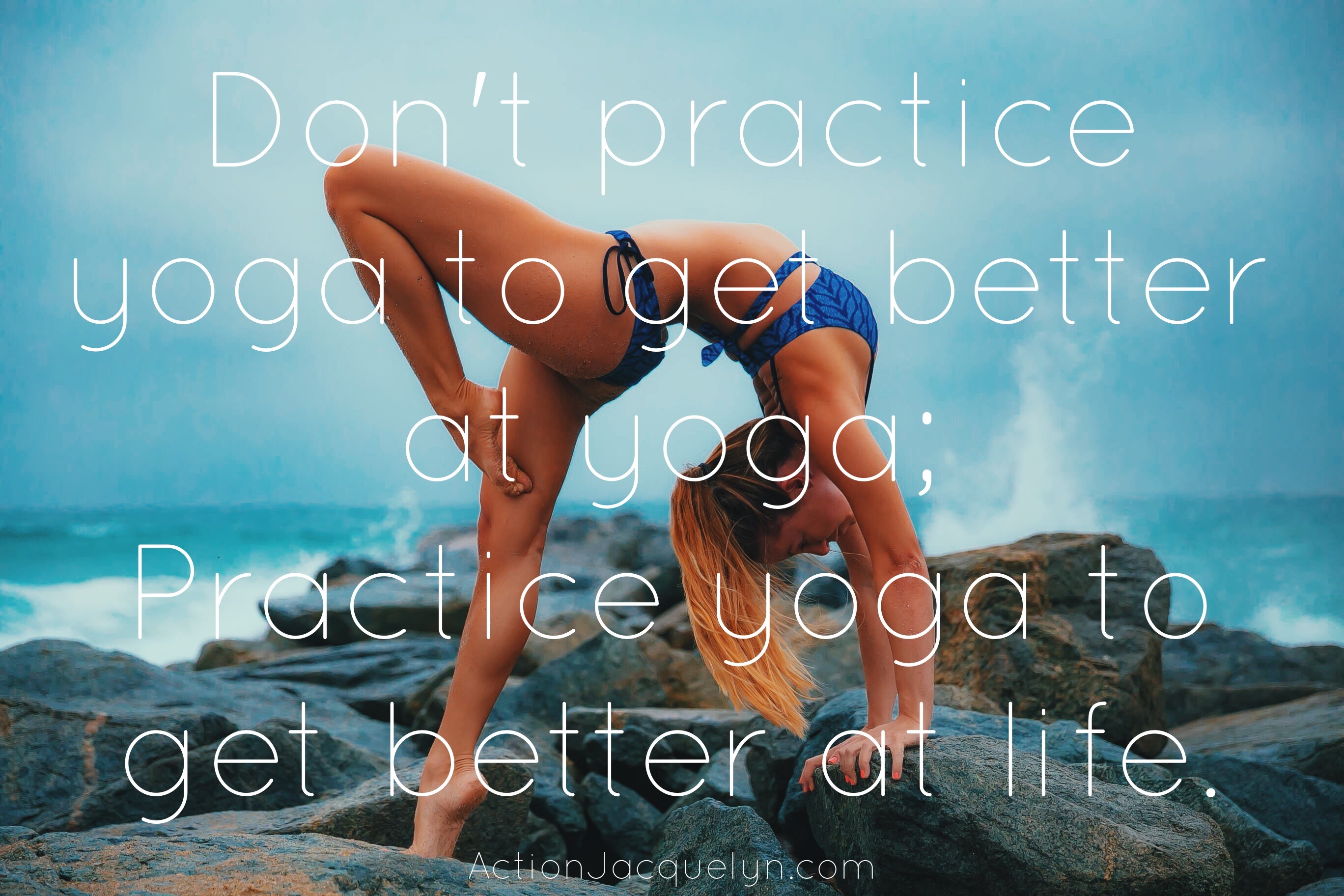 40 Inspirational Quotes For Yogis Actionjacquelyn